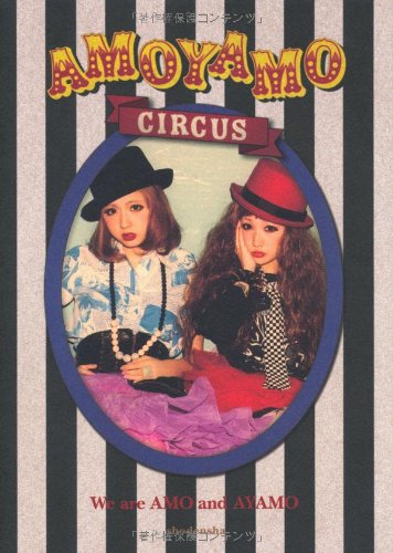 AMOYAMO CIRCUS [Mar 23， 2011] AMO&AYAMO