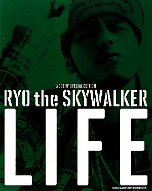 WOOFIN' SPECIAL EDITION RYO the SKYWALKER LIFE (DVD付) [Oct 27， 2010]