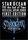 スタ-オ-シャンtill the end of time公式ガイドブックファ-ストエディション: PS2 (ENIXベストムックライブラリー) [Feb 01， 2003] CB’s Project