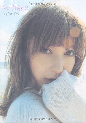 NO MAKE [Feb 10, 2010] 藤井 リナ