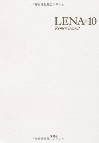 LENA×10 Remerciement [Aug 28， 2013] 藤井 リナ