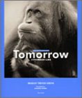 Tomorrow: ステキな明日はきっと来る (ブルーデイブックシリーズ 7) [Jun 01， 2004] ブラッドリー・トレバー グリーヴ Greive，Bradley Trevor; 享， 石田