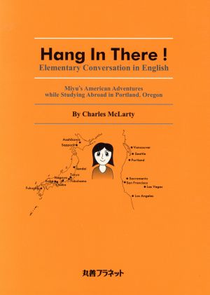 Hang In There!: Elementary Conversation in English Charles McLarty