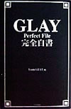 GLAY完全白書 [May 01， 1998] TeamGLAY