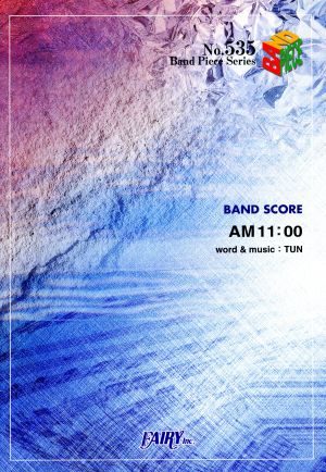 バンドスコアピースBP535 AM11:00 / HY (Band piece series) [Jan 20， 2003] -