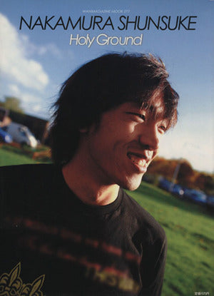 中村俊輔フォトブック 「NAKAMURA SHUNSUKE」 (WANIMAGAZINE MOOK 277) [Apr 08， 2006] 中村俊輔