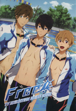 TV4アニメーションFree!公式ガイドブック [単行本（ソフトカバー）] [Jan 01， 2013] 京都アニメーション・アニメーションDo制作