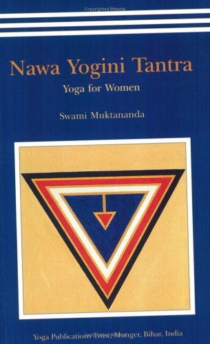 Nawa Yogini Tantra [ペーパーバック] Muktananda， Swami