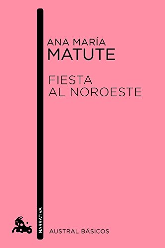 Fiesta al noroeste [ペーパーバック]