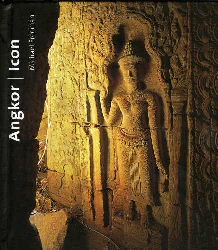 Angkor Icon [ハードカバー] Freemnan， Michael