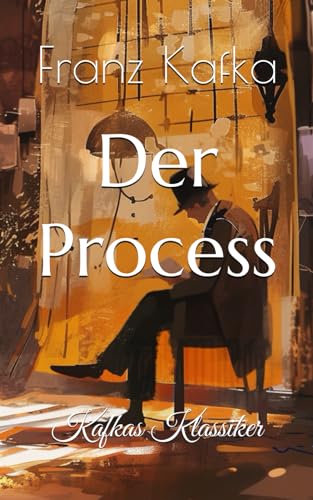 Der Process: Kafkas Klassiker [ペーパーバック] Kafka， Franz; Murphy， Daniel