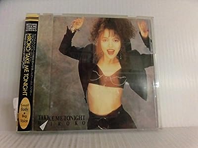 TAKE ME TONIGHT [CD] HIROKO