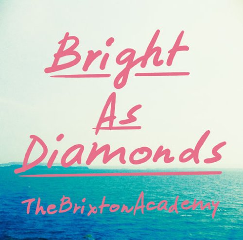 Bright As Diamonds [CD] THE BRIXTON ACADEMY