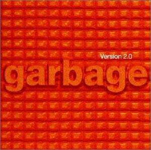 ヴァージョン2.0 [CD] GARBAGE
