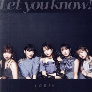 Let you know!／あっぱれ！馬鹿騒ぎ ＊CDのみ [CD] i☆Ris