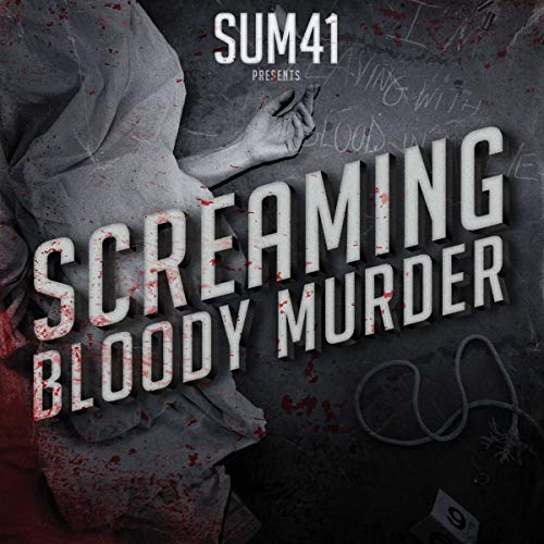 Screaming Bloody Murder [CD] Sum 41