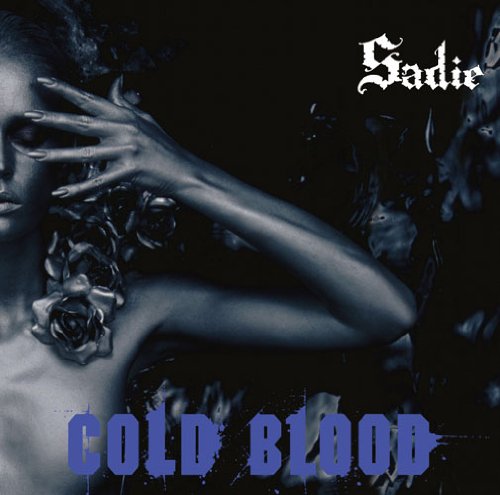 COLD BLOOD [CD] Sadie