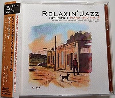 ピアノ・トリオで聴くスタンダード・メロディー９ マイ・ウェイ [CD] ボビー・ダーバム・トリオ：ボビー・ダーバム（ドラム）／; マッシモ・ファラオ（ピアノ）／ロレンツォ・コンテ（ベース）