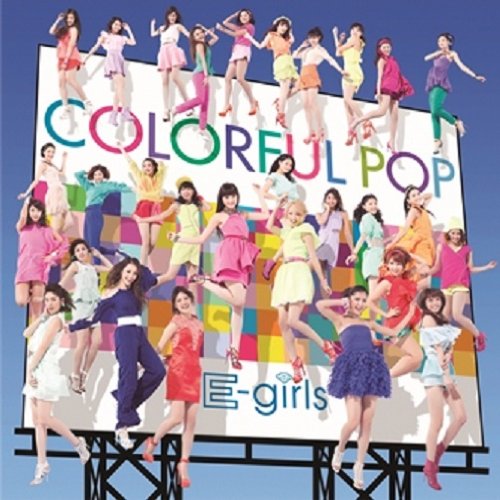 COLORFUL POP [CD] E-girls