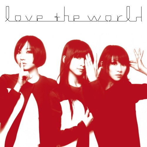 love the world(初回限定盤)(DVD付) [CD] Perfume