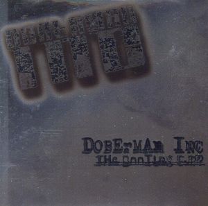 The Bootleg E.P. [CD] DOBERMAN INC.